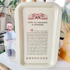 How To Preserve A Husband Tray