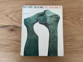 Henry Moore In America book
