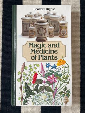 “Magic and Medicine of Plants”