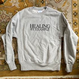 Healing By Example Sweatshirt